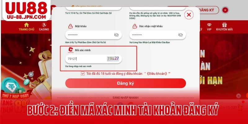 Đăng Ký UU88 Siêu Nhanh Chỉ 3 Bước, Tránh Lỗi Ngay Từ Đầu 2 Bước 2: Điền mã xác minh tài khoản đăng ký UU88