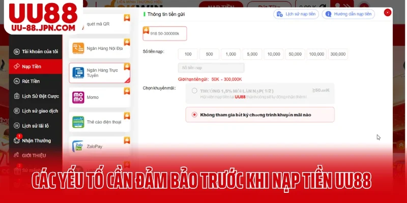 Các yếu tố cần đảm bảo trước khi nạp tiền UU88 Các yếu tố cần đảm bảo trước khi nạp tiền UU88