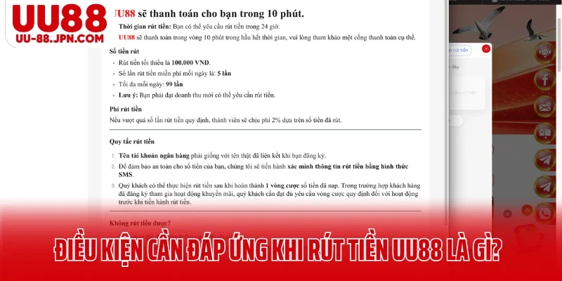 Điều kiện cần đáp ứng khi rút tiền UU88 là gì? Điều kiện cần đáp ứng khi rút tiền UU88 là gì?