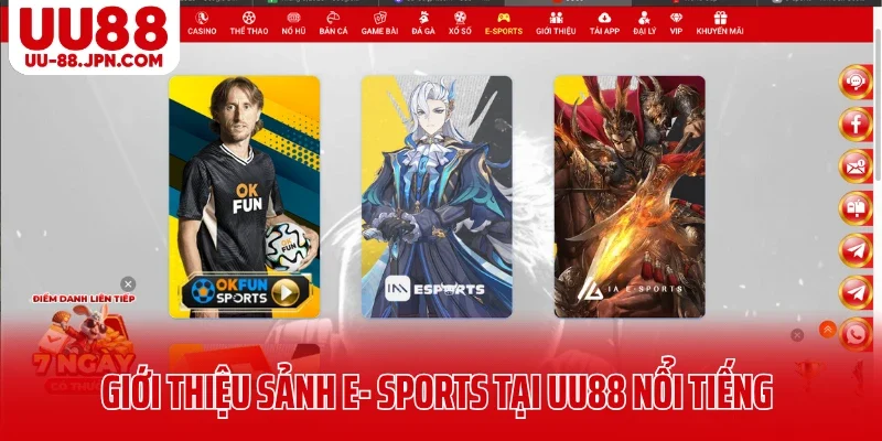 E- Sports UU88 - Mở Ra Sân Chơi Kịch Tính, Đỉnh Cao 2026 3 Giới thiệu sảnh E- Sports UU88 ngày càng nổi tiếng