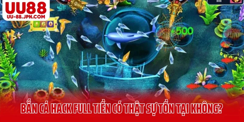 Bắn Cá Hack Full Tiền Có Thật Không Hay Chỉ Là Chiêu Trò? 6 Liệu tool bắn cá hack full tiền UU88 có thật sự tồn tại không?