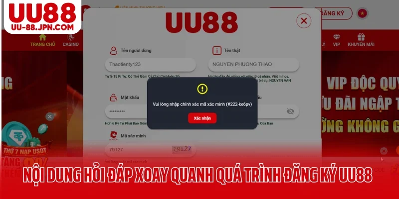 Nội dung hỏi đáp xoay quanh quá trình đăng ký UU88 Nội dung hỏi đáp xoay quanh quá trình đăng ký UU88
