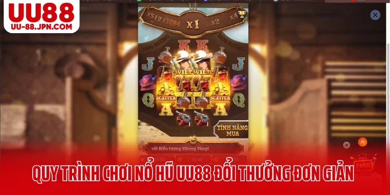 Quy trình chơi nổ hũ UU88 đổi thưởng đơn giản, dễ hiểu Quy trình chơi nổ hũ UU88 đổi thưởng đơn giản, dễ hiểu