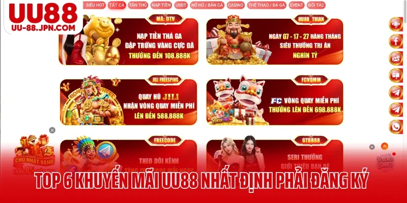 Top 6 khuyến mãi UU88 người chơi nhất định phải đăng ký Top 6 khuyến mãi UU88 người chơi nhất định phải đăng ký
